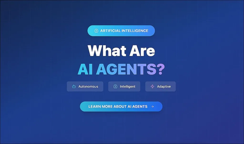 What Are AI Agents? How They Work and How to Use Them in 2025