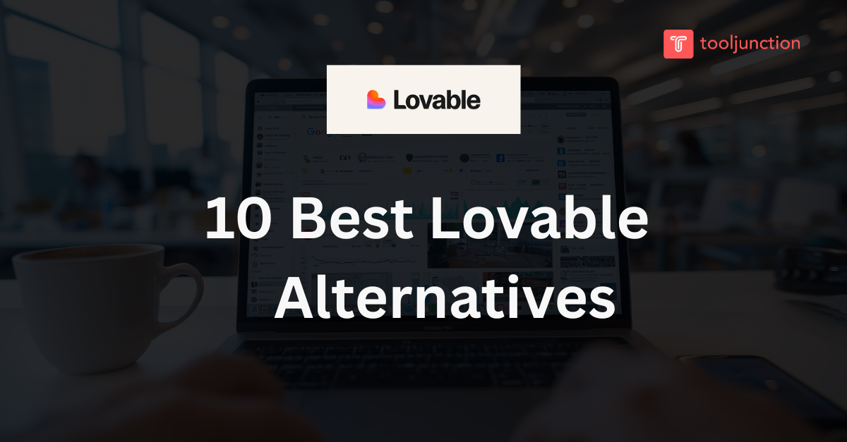 10 Lovable Alternatives for 2025 That Deliver Results