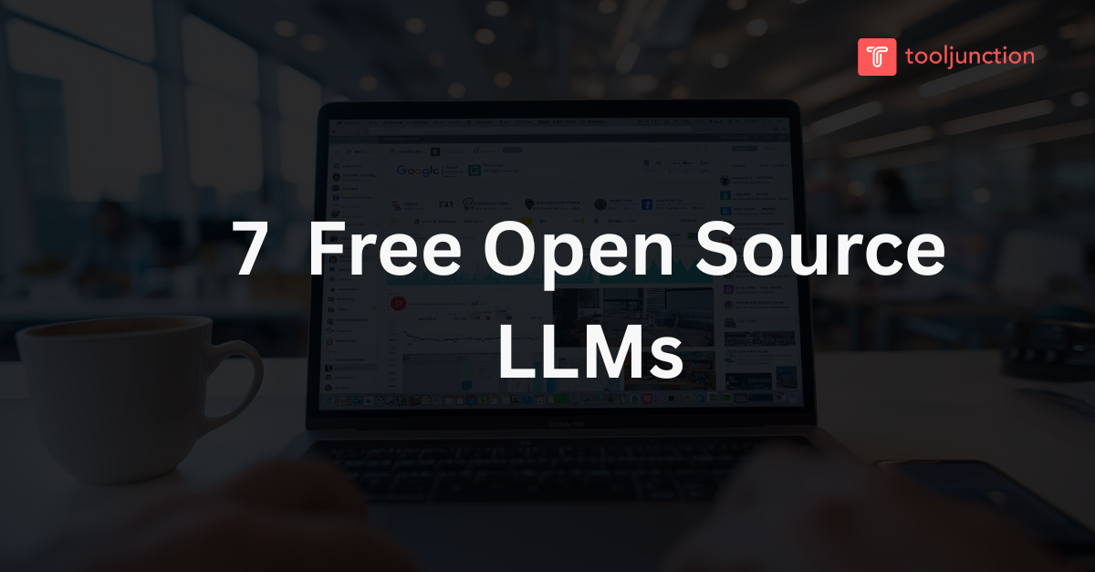 7 Best Free Open Source LLMs You Can Use in 2025
